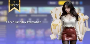 YY777 Birthday Promotion